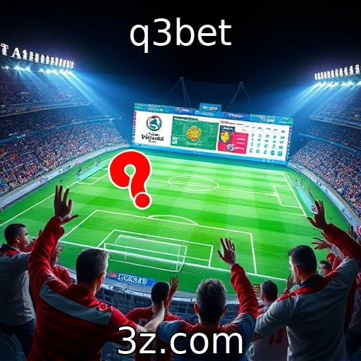 q3bet Apostas na Copa: Como Analisar e Lucrar com Cada Jogo